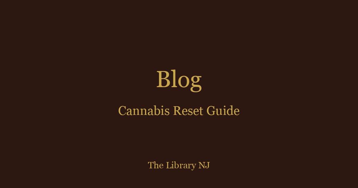 Post-Holiday Cannabis Reset Guide 2025 | T-Break Tips